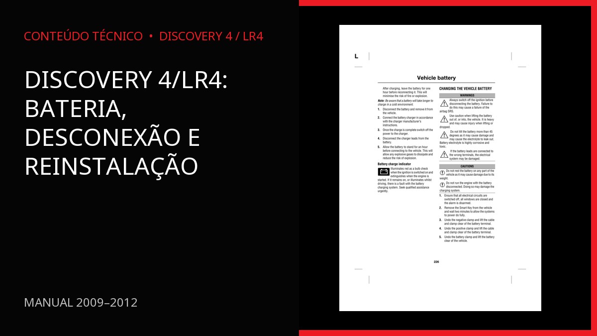 Discovery 4/LR4: bateria, desconexão e reinstalação