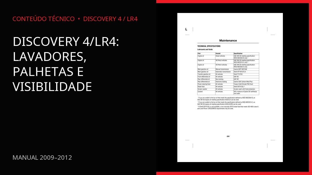 Discovery 4/LR4: lavadores, palhetas e visibilidade