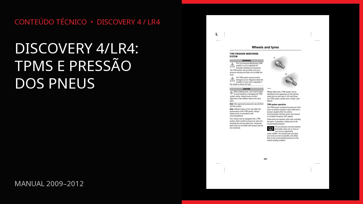 Discovery 4/LR4: TPMS e pressão dos pneus